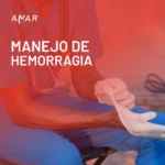 Manejo de Hemorragia